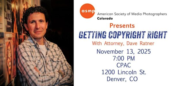 Photography copyright law for photographers in Denver — ASMP Colorado Open Aperture